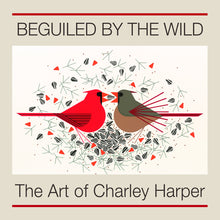 Load image into Gallery viewer, Beguiled by the Wild: The Art of Charley Harper