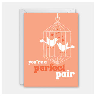 Perfect Pair Engagement/Wedding Card