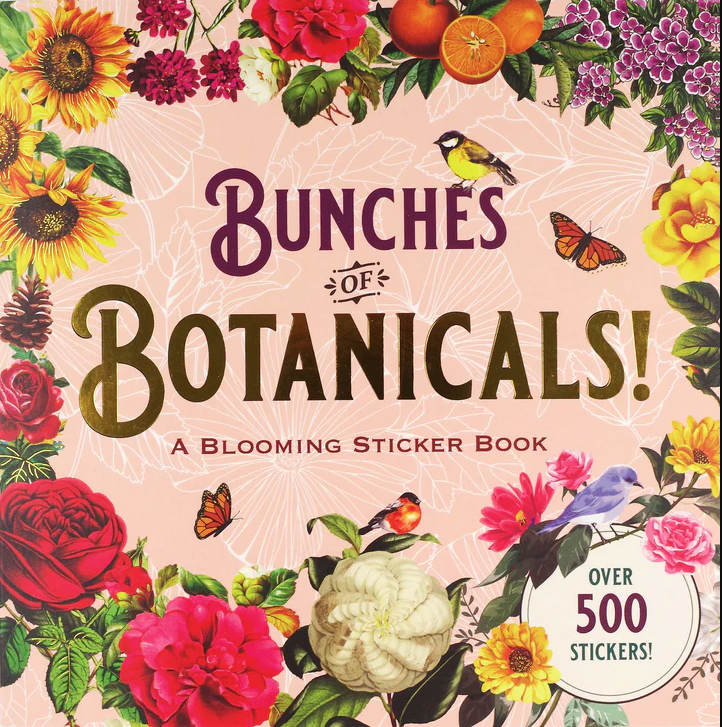 Bunches of Botanicals: A Blooming Sticker Book