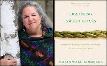Load image into Gallery viewer, Braiding Sweetgrass Book. By Robin Wall Kimmerer.
