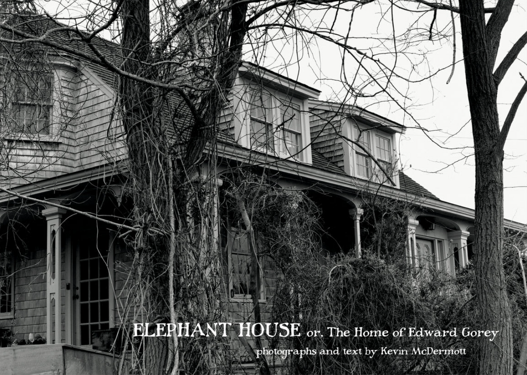 Elephant House: Or, The Home of Edward Gorey