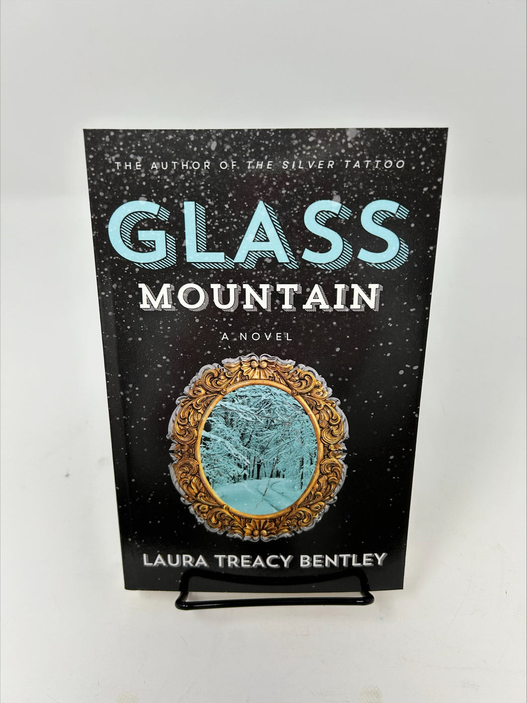*SIGNED* Glass Mountain by Laura Treacy Bentley
