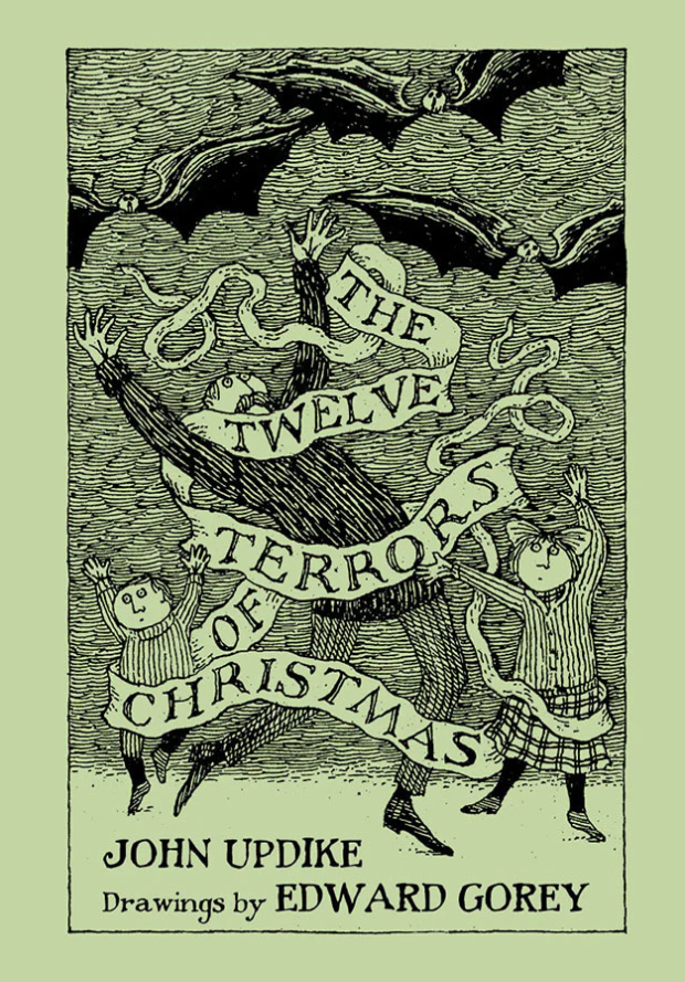John Updike and Edward Gorey: The Twelve Terrors of Christmas